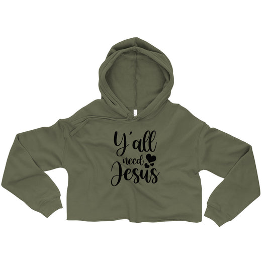 Yall need Jesus Crop Hoodie