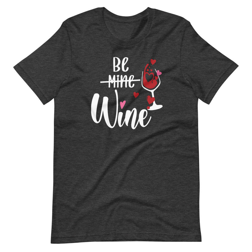 Be Mine Wine