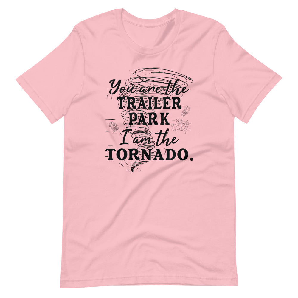 I am the tornado