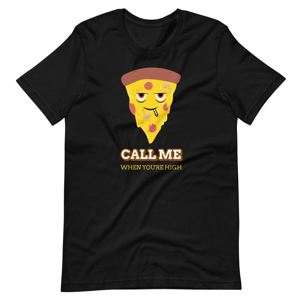 Call Me When High