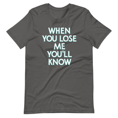 When You Lose Me