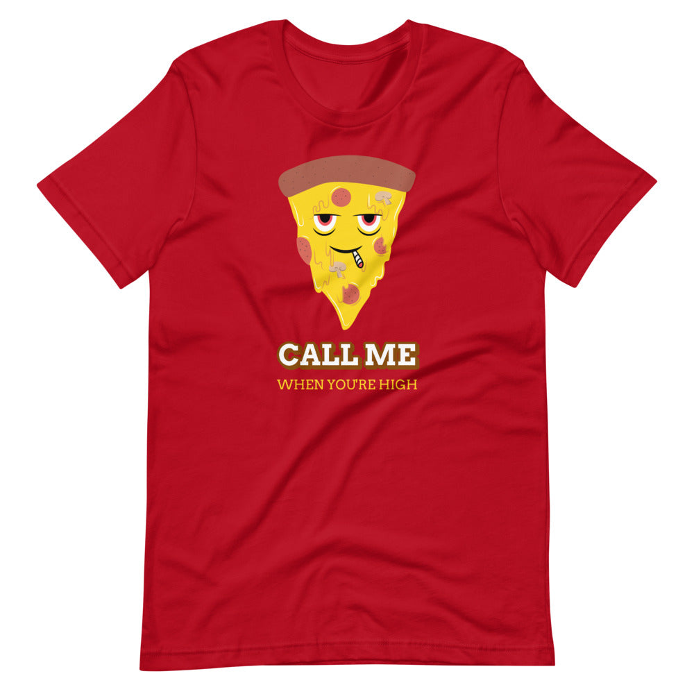 Call Me When High