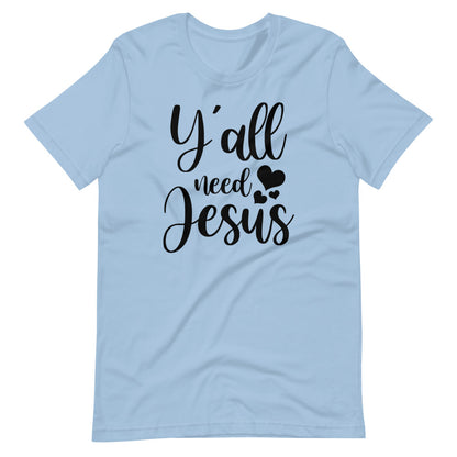 Y'all Need Jesus