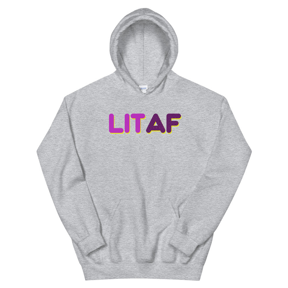 LIT AF