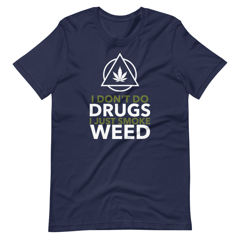 I Don't Do Drugs