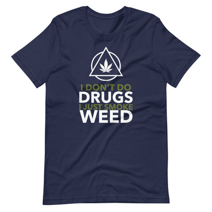 I Don't Do Drugs
