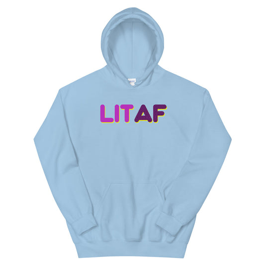 LIT AF