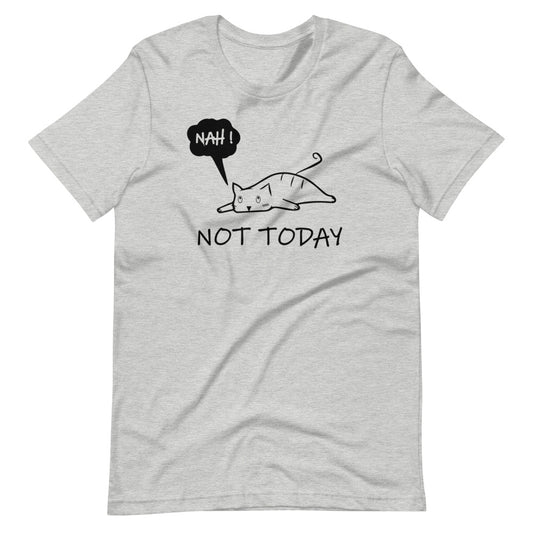 Not Today