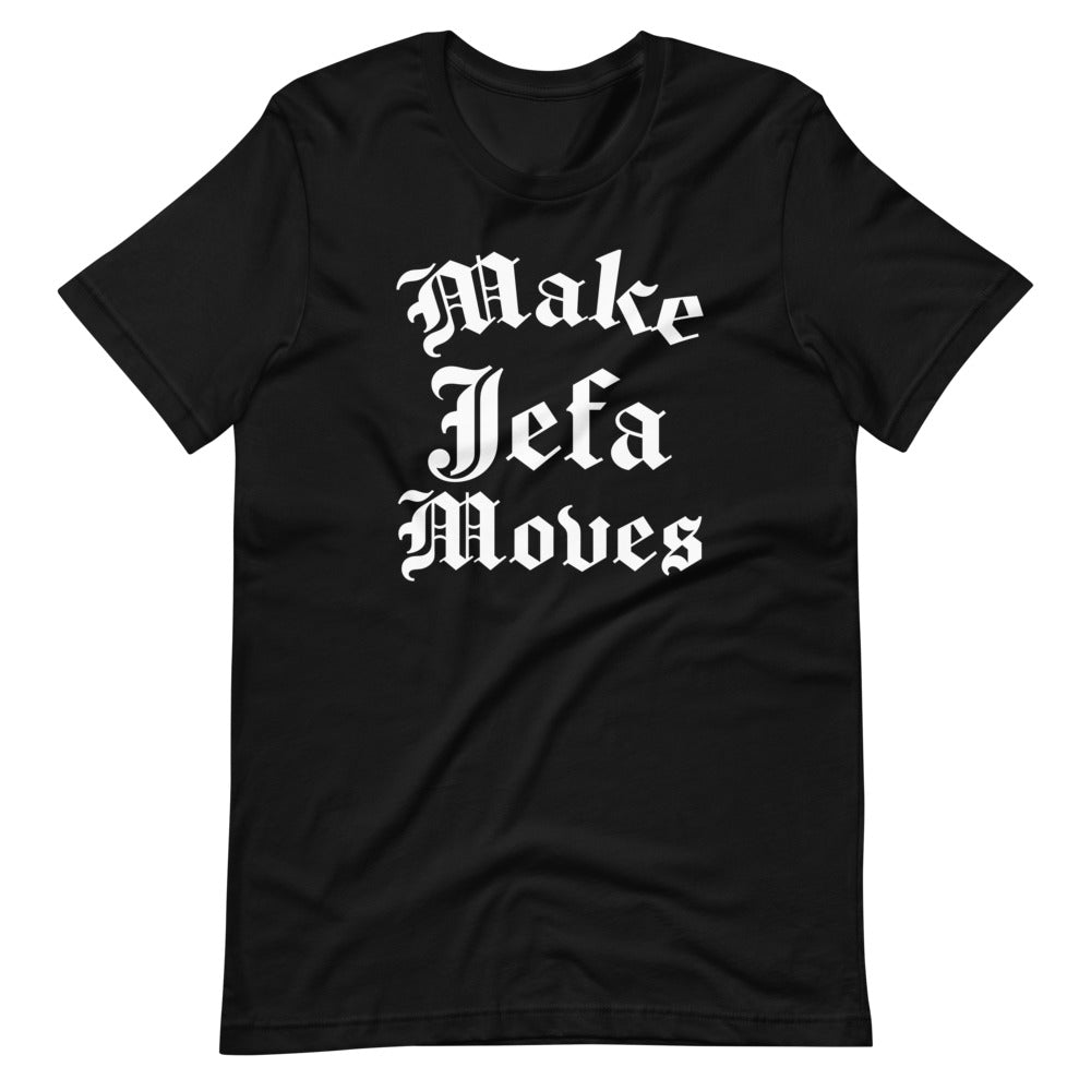 Make Jefa Moves