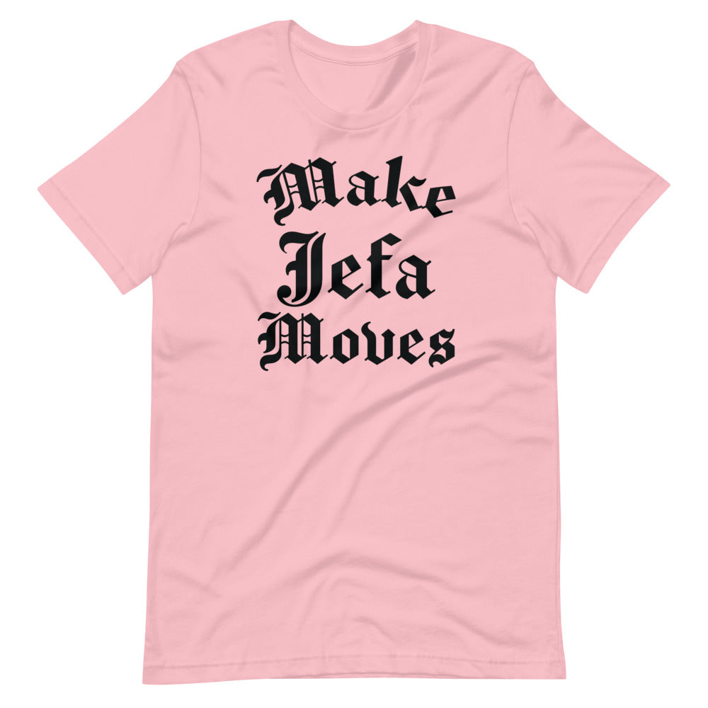 Make Jefa Moves