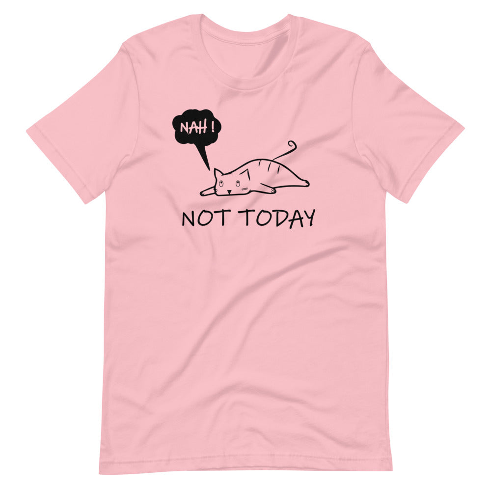 Not Today