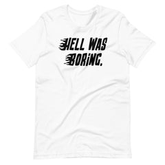 Hell WAS Boring