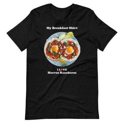 I Love Huevos Rancheros