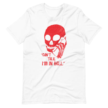 Can't Talk im in Hell