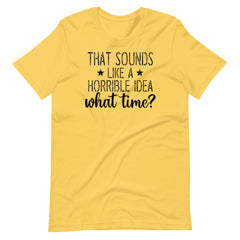 Horrible Idea